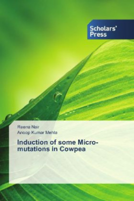 Induction of some Micro-mutations in Cowpea