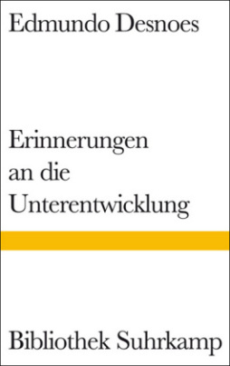 Erinnerungen an die Unterentwicklung