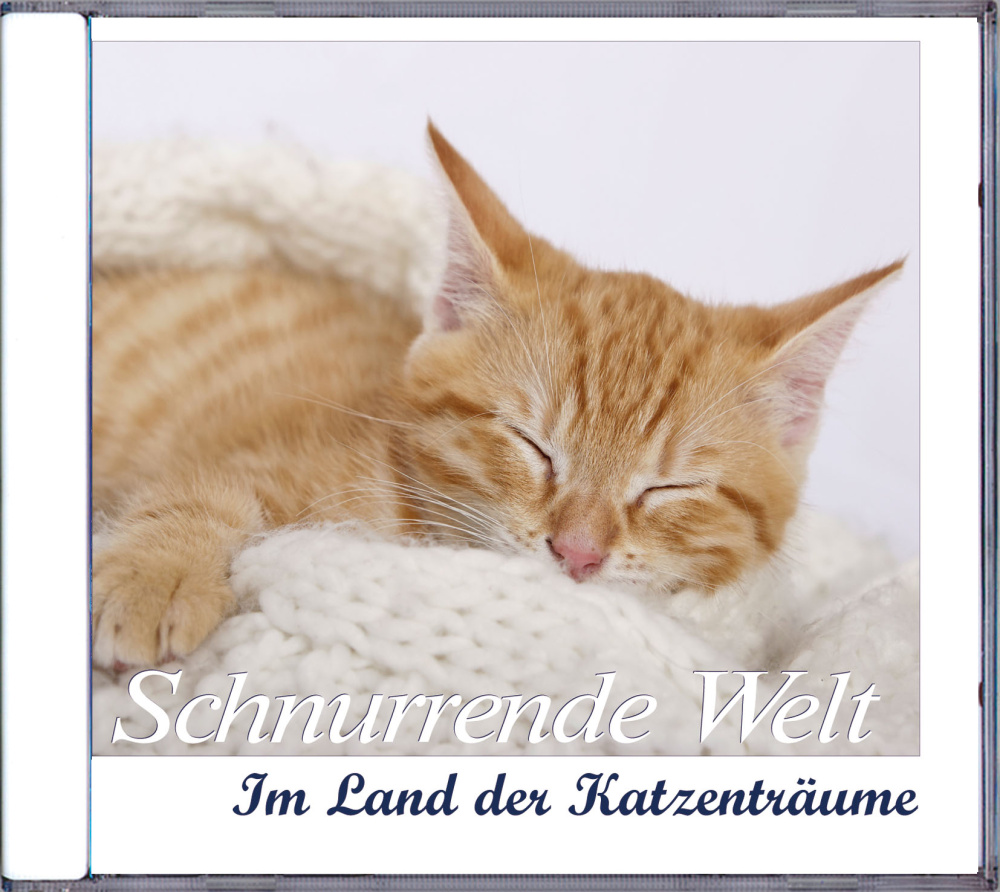 Schnurrende Welt - Im Land der Katzenträume