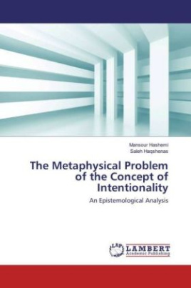 The Metaphysical Problem of the Concept of Intentionality