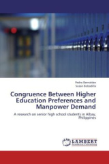 Congruence Between Higher Education Preferences and Manpower Demand