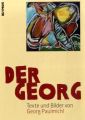 Der Georg, m. Audio-CD