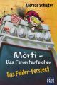 Mörfi - Das Fehlerteufelchen: Das Fehler-Versteck