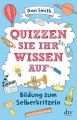 Quizzen Sie Ihr Wissen auf