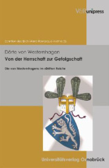 Von der Herrschaft zur Gefolgschaft