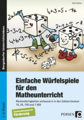 Einfache Würfelspiele für den Mathematikunterricht