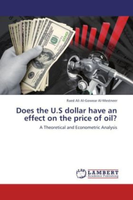Does the U.S dollar have an effect on the price of oil?