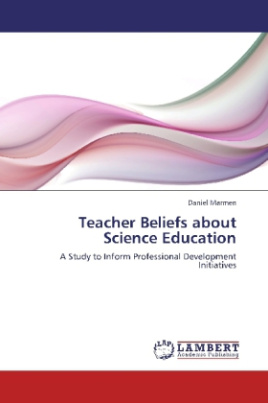 Teacher Beliefs about Science Education