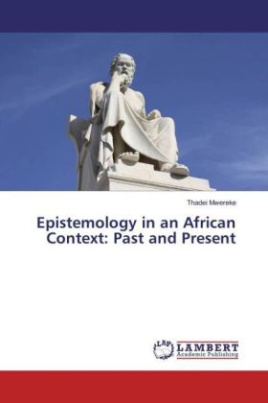 Epistemology in an African Context: Past and Present