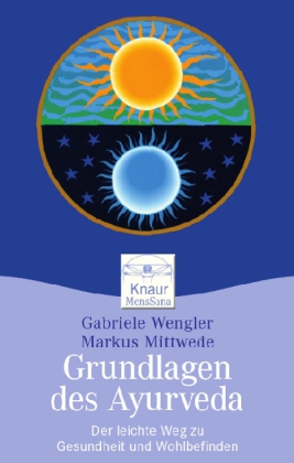 Grundlagen des Ayurveda