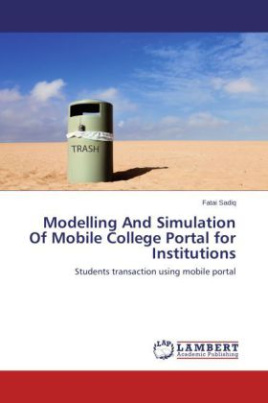 Modelling And Simulation Of Mobile College Portal for Institutions