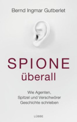 Spione überall