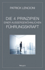 Die 4 Prinzipien einer außergewöhnlichen Führungskraft