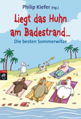 Liegt das Huhn am Badestrand