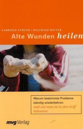 Alte Wunden heilen