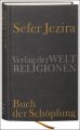 Sefer Jezira - Buch der Schöpfung