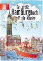 Das große Hamburg-Buch für Kinder