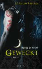 House of Night - Geweckt