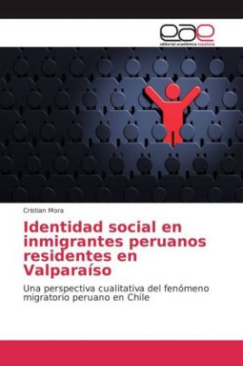 Identidad social en inmigrantes peruanos residentes en Valparaíso