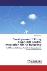 Development of Fuzzy Logic-LQR Control Integration for Air Refueling