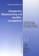 Dialogisches ElternCoaching und Konfliktmanagement