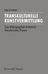 Transkulturelle Kunstvermittlung