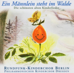 Ein Männlein steht im Walde - Kinderlieder F1 (1CD)