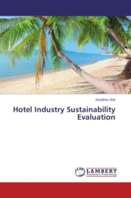 Hotel Industry Sustainability Evaluation