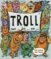 Troll...Zwei...Drei...Vier