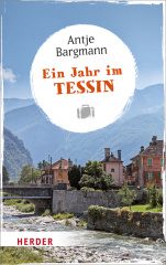 Ein Jahr im Tessin