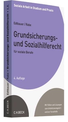 Grundsicherungs- und Sozialhilferecht für soziale Berufe