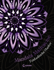 Mandala-Malträume: Fantastische Muster