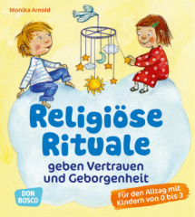 Religiöse Rituale geben Vertrauen und Geborgenheit