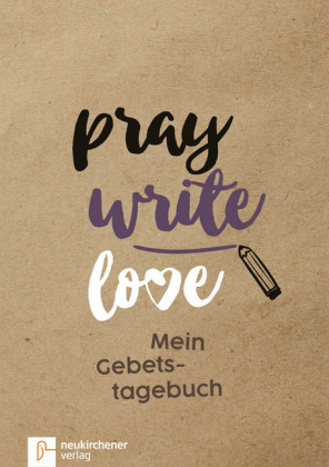 Pray Write Love