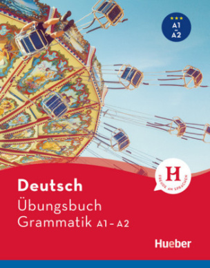Übungsbuch Deutsch Grammatik A1/A2