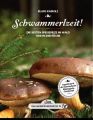 Das große kleine Buch: Schwammerlzeit!