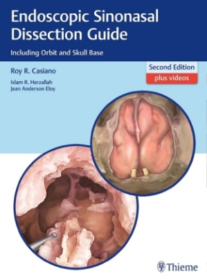 Endoscopic Sinonasal Dissection Guide