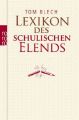 Lexikon des schulischen Elends