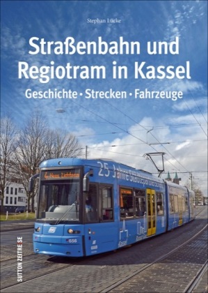 Straßenbahn und Regiotram in Kassel