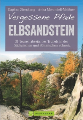 Vergessene Pfade Elbsandstein