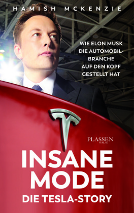 Insane Mode - Die Tesla-Story