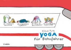 Yoga für Bahnfahrer