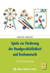 Spiele zur Förderung der Handgeschicklichkeit und Grafomotorik