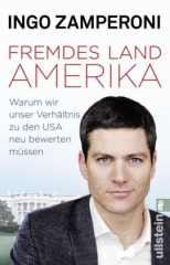 Fremdes Land Amerika