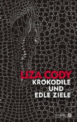 Krokodile und edle Ziele