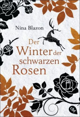 Der Winter der schwarzen Rosen