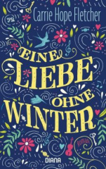 Eine Liebe ohne Winter