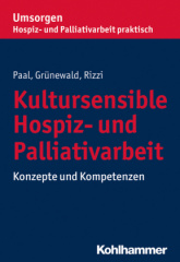 Kultursensible Hospiz- und Palliativarbeit