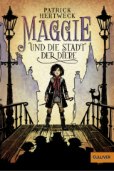 Maggie und die Stadt der Diebe