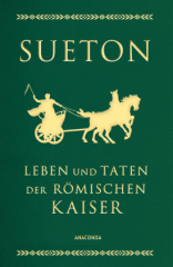 Leben und Taten der römischen Kaiser (Lederausgabe)